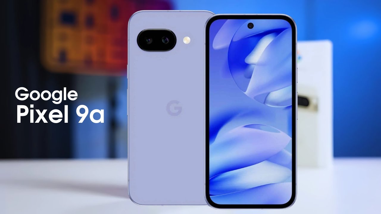 Google Pixel 9a - OFFICIAL LOOK!! - YouTube