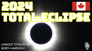 Mind-Blowing 2024 Eclipse - Longest Total Blackout in North America! 🇨🇦