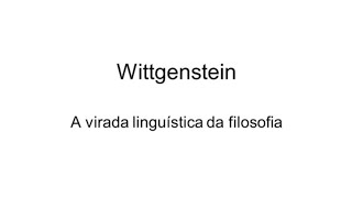 A Virada Linguística Da Filosofia