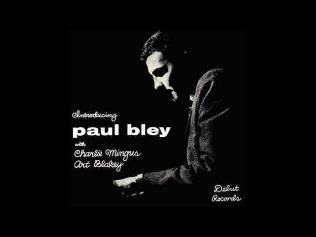Guarda I Can't Get Started - Paul Bley |1953| su YouTube Guarda I Can't Get Started - Paul Bley |1953| su YouTube