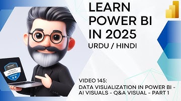 145. Data Visualization in Power BI - AI Visuals - Q&A Visual