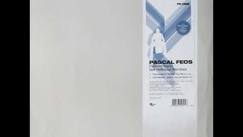 Pascal FEOS - Self Reflexion (Jean F  Cochois Remix)