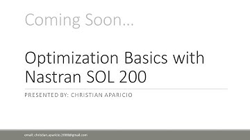 Optimization Basics with Nastran SOL 200