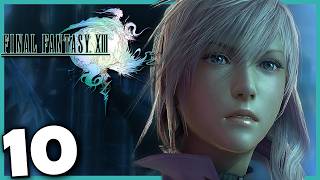 A Knife Gesture | Final Fantasy XIII Playthrough | Pt.10