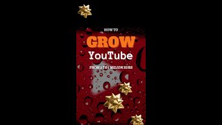 How to grow your YouTube Channel for 0 to 1M subs with YouTube #shorts