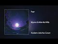 Fear Myrne Manila Killa Anslem Jericho Cover mp3