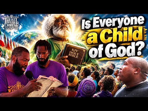 Is Everyone A Child Of God?
