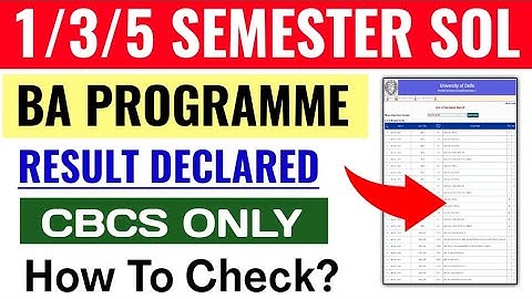 SOL BA PROG 1/3/5 Semester Result Declared CBCS Dec Exam 2024 | Sol BA PROG Result Declared 2025