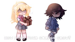 “How does your garden grow?” [I love Amy] Gacha