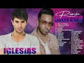 Las Mejores Canciones de ROMEO SANTOS Y ENRIQUE IGLESIAS Exitos Sus Mejores Canciones Mix Románticas