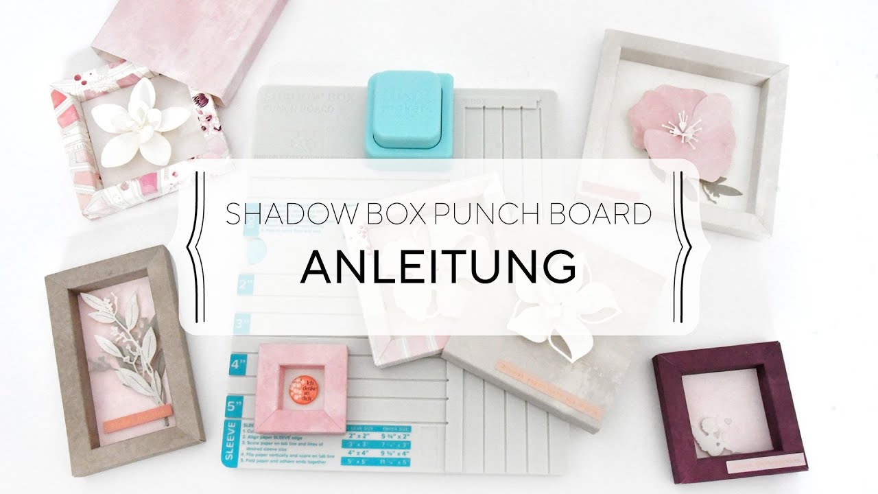 NEU🎉Shadow Box Punch Board -Anleitung in Deutsch