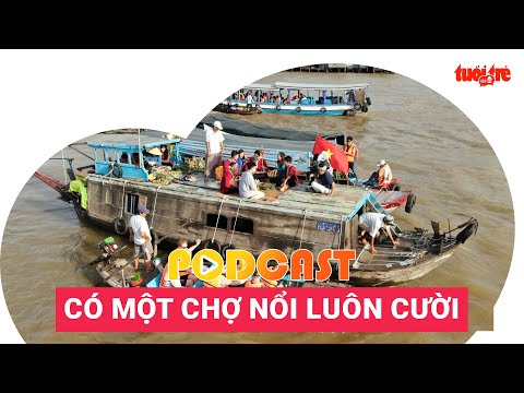Video Ở chợ nổi Cái Răng ai cũng thích cười - youtube