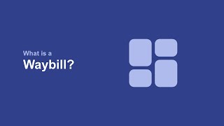 What is a Waybill