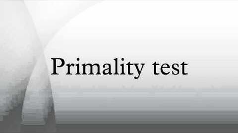 Primality test