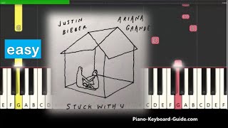 Ariana Grande & Justin Bieber Stuck With You Easy Piano Tutorial