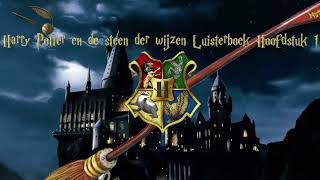 Harry Potter en de steen der wijzen Luisterboek Hoofdstuk 1