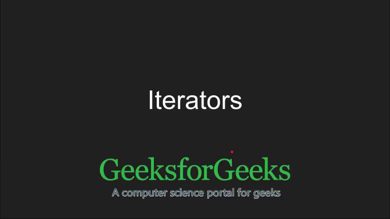 C Programming Language Tutorial Iterators In C Stl Geeksforgeeks Youtube