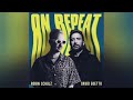 Robin Schulz David Guetta On Repeat mp3