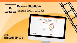 August 2023/20.23.8 Release Highlights Video
