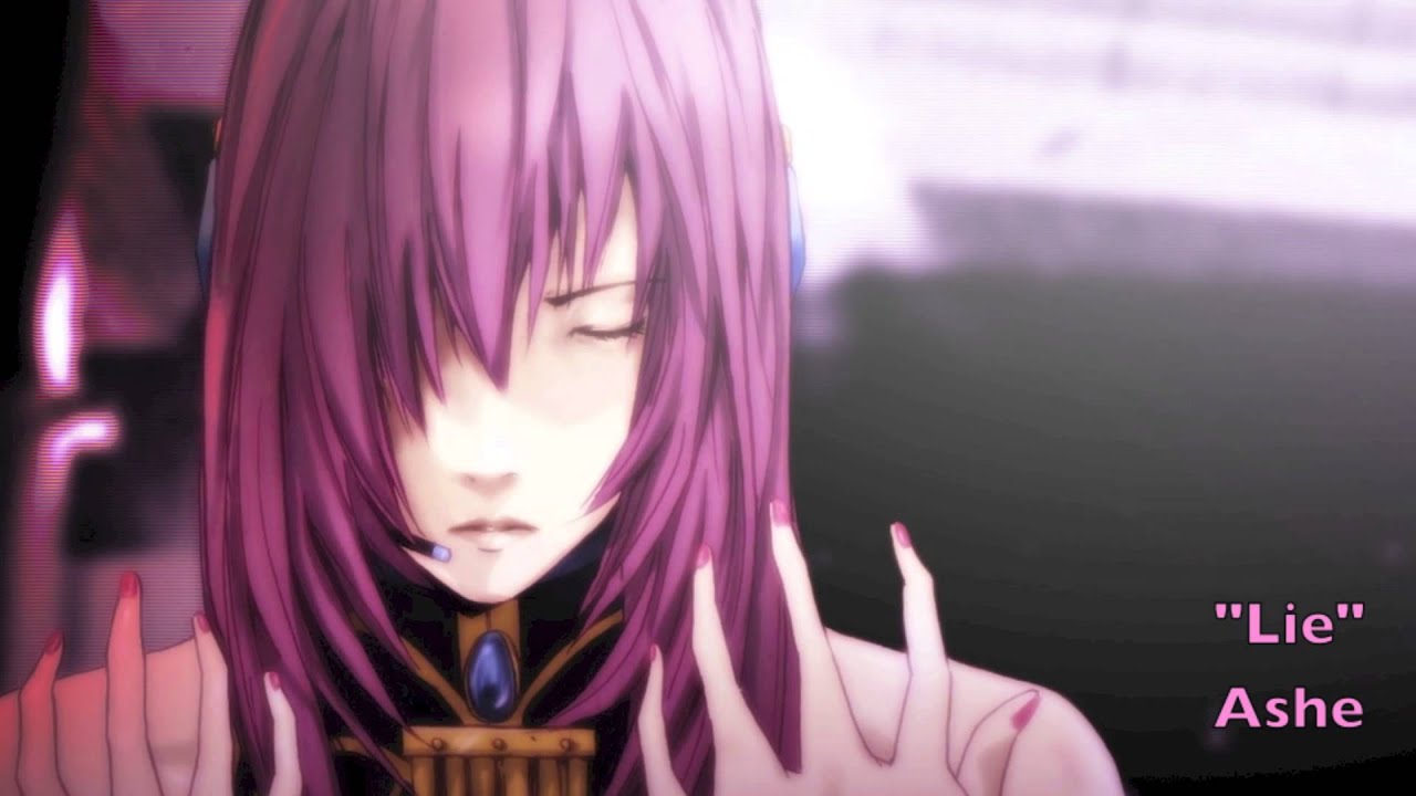 [Vocaloid] Lie【Ashe】