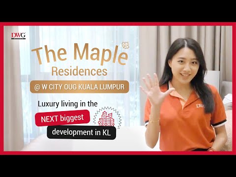 The Maple Residences @ W City OUG Kuala Lumpur | Luxury living in the NEXT biggest development in KL