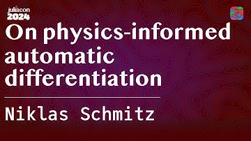 On physics-informed automatic differentiation | Schmitz | JuliaCon 2024