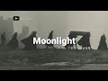 اغنية Moonlight بطيء 