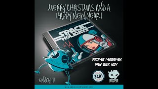 Van Der Koy - Space Holidays Vol 14 Promo MegaMix