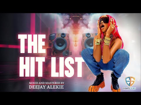 Dj Alekie The Hit List Mix 2024 Ft Arbantone,Club Bangers,Afrobeats,Dancehal,Bongo,Amapiano