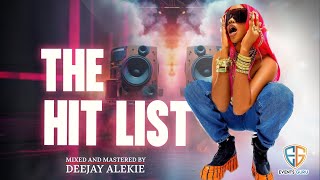Dj Alekie The Hit List Kudade Mix 2024 Ft Arbantone Club Bangers Afrobeats Dancehal Bongo Amapiano