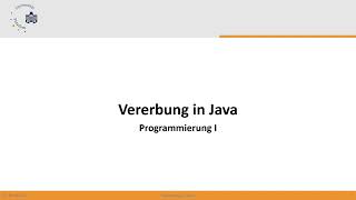 OOP & Java: Vererbung in statisch typisierten Sprachen verstehen