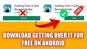 How To Download Getting Over It On Android For Free Without any Error | Getting Over It Download |