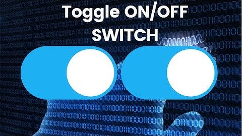 CCS Toggle Switch | On Off Button Design Using HTML CSS