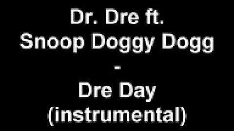 Dr Dre ft Snoop Doggy Dogg - Dre Day instrumental