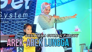 YONA IRMA Bisa juga goyang pargoy| arek arek lungga versi pargoy anak kecil