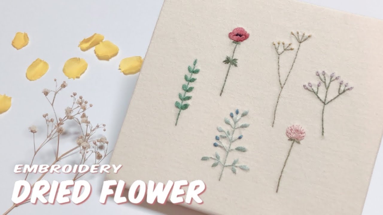 ドライフラワー刺繍【前編】刺し方メイキング動画｜初心者向け｜Dried