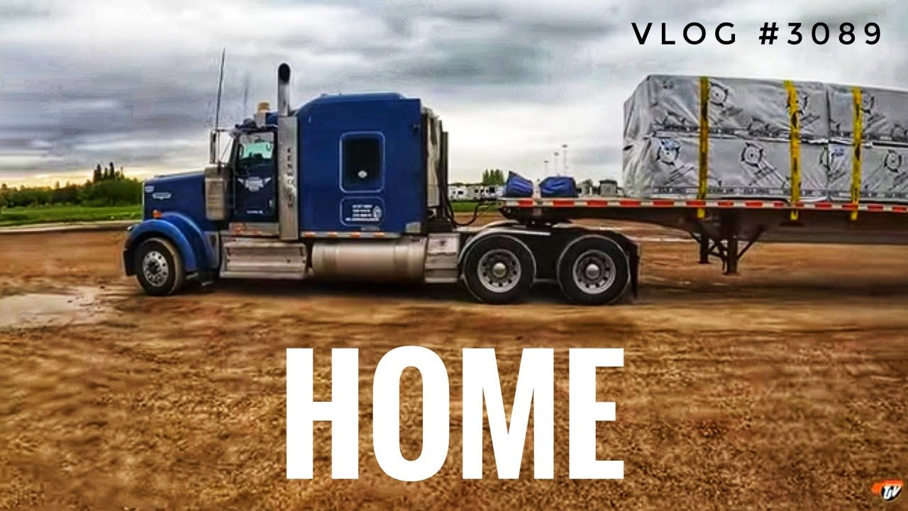 HOME | My Trucking Life | Vlog #3089 - YouTube