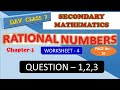 DAV\\ CLASS 7 \\ MATH \\CHAPTER 1 RATIONAL NUMBERS\\ WORKSHEET4 \\QUESTION No –1,2,3,\\ PAGE No-10