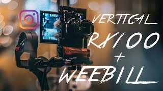 RX100 Vertical Gimbal Setup with Weebill Lab - Level Up Your Instagram Videos