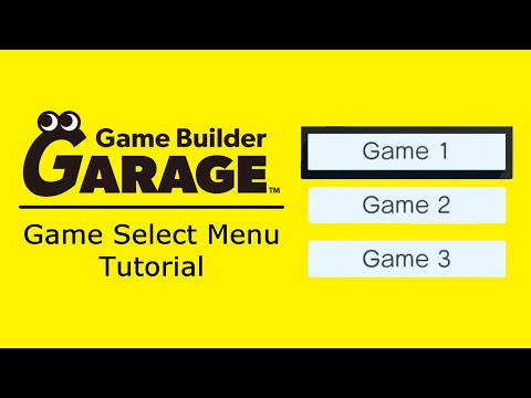 [Game Builder Garage Tutorial] Game Select Menu