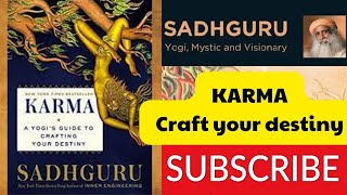 Career Overview Must read book Sadhguru Karma audiobook must read spiritual books for dummies to manage our karma