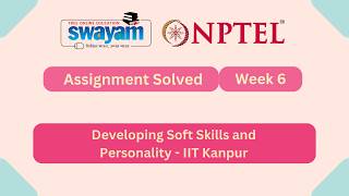Developing Soft Skills and Personality Week 6 || NPTEL Answers MYSWAYAM #nptel #nptel2026 #myswayam screenshot 3