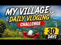 VILLAGE VLOGING+ NATURE VLOGING 😍🌿 DAY 03/30 #viral #dailyvlog #contentcreator #hardwork