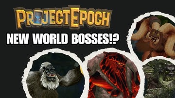 Classic+ World Boss Overview – War Mode, Loot & Leveling Improvements | Project Epoch