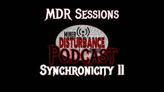 MDR Sessions &quot;Synchronicity II&quot; Podcast
