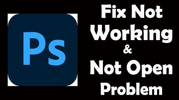 How To Fix Photoshop Express App Not Working | Photoshop Express Not Open Problem | PSA 24