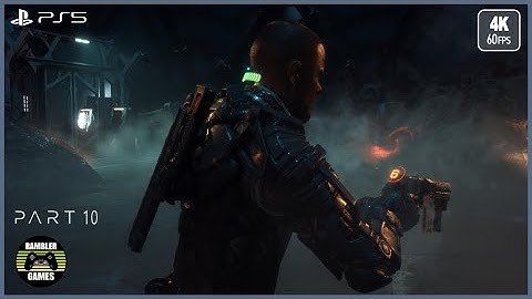 The Callisto Protocol: Part 10 (60 FPS 4K)