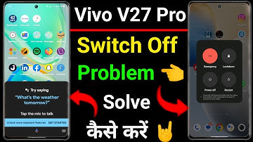 Vivo V27 Pro Switch Off Problem Solve Kaise Kare । Vivo V27 Pro Phone Switch Off Kaise Kare