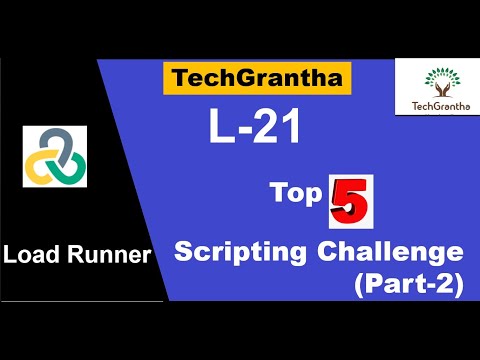 Load Runner Beginner Tutorial 21-Scripting Challenge in Load Runner (Part-2) by TechGrantha
