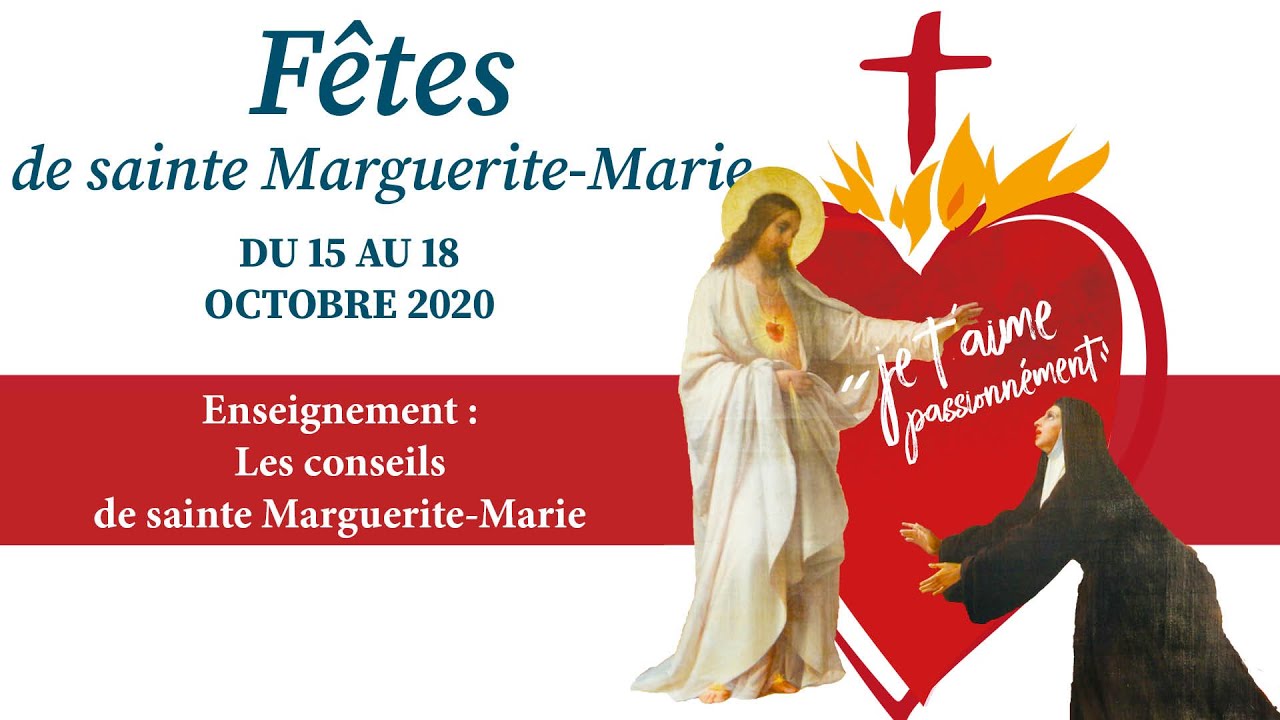 Les conseils de sainte MargueriteMarie Sanctuaire du SacréCoeur